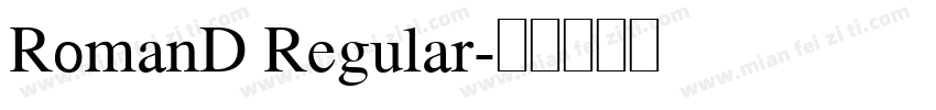 RomanD Regular字体转换